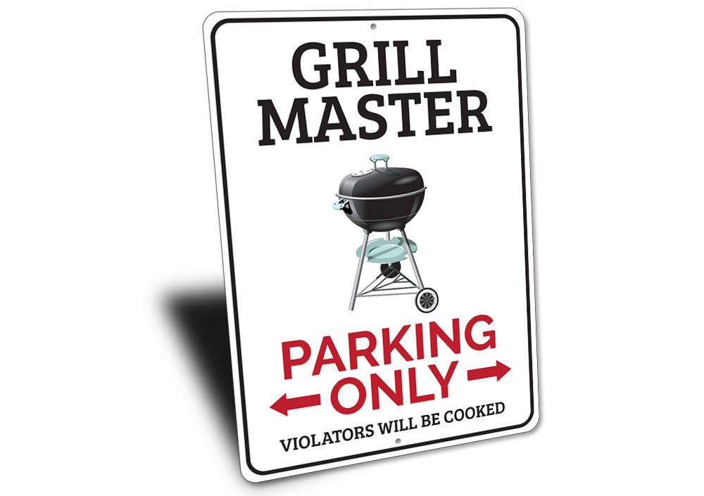 Grill Master Parking Sign