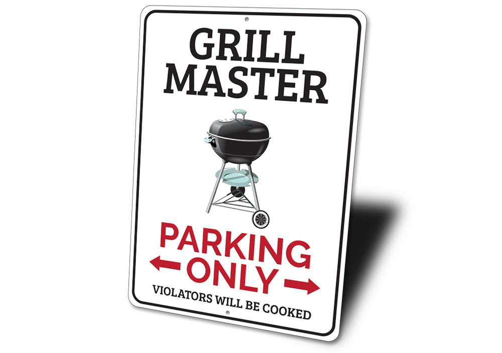 Grill Master Parking Sign